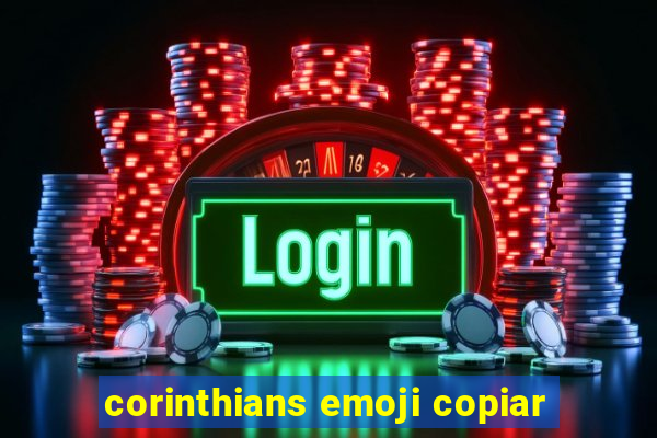 corinthians emoji copiar
